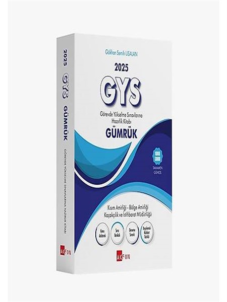 GYS Gümrük Görevde Yükselme Sınavlarına Hazırlık Kitabı Gökhan Semih Usalan 2025